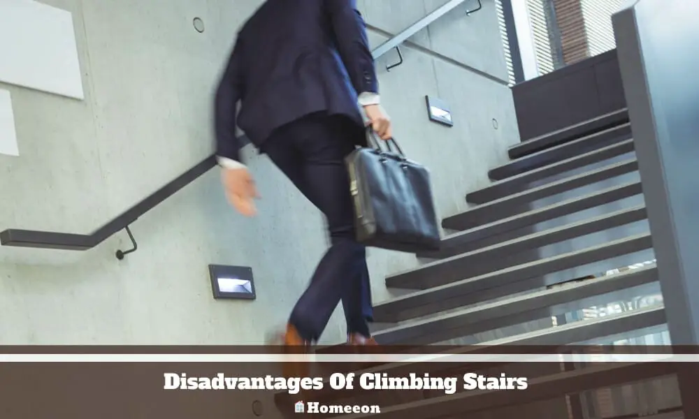 Disadvantages Of climbing stairs