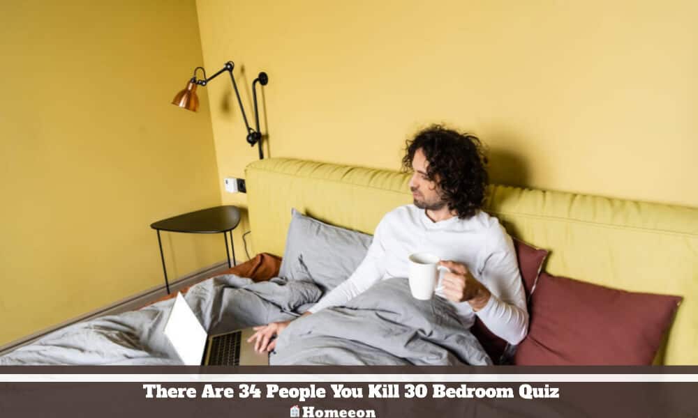 You Enter A Bedroom. There Are 34 People, And You Kill 30