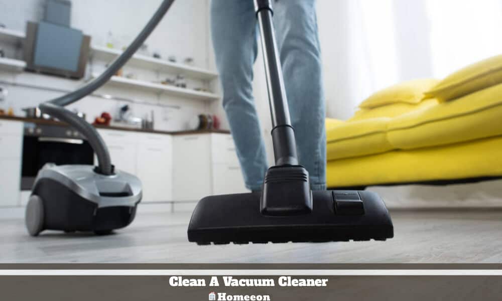 Clean A Vacuum Cleaner